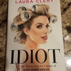 Laura Clery's Idiot Book